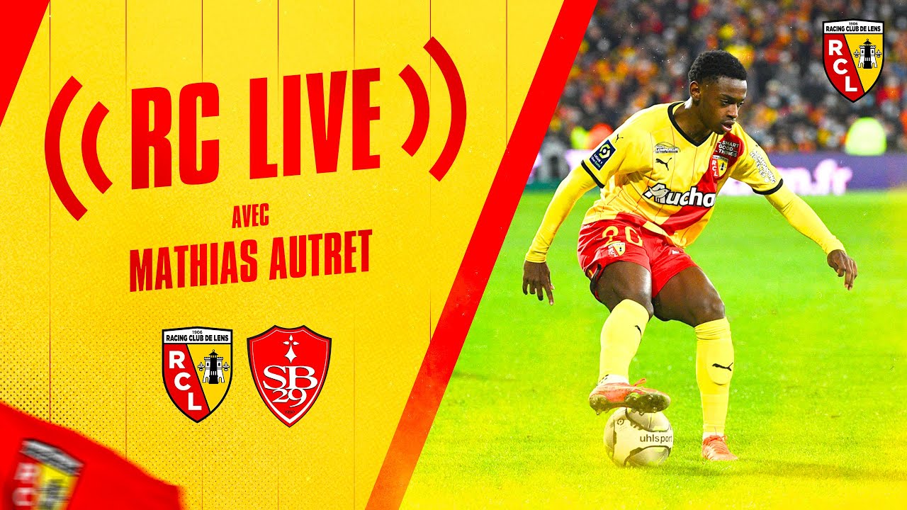 RC Live : RC Lens - Stade Brestois 29