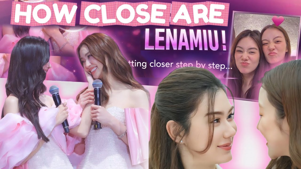 [Engsub] HOW CLOSE ARE LENAMIU? A whole new level of closeness. 🦋🧸