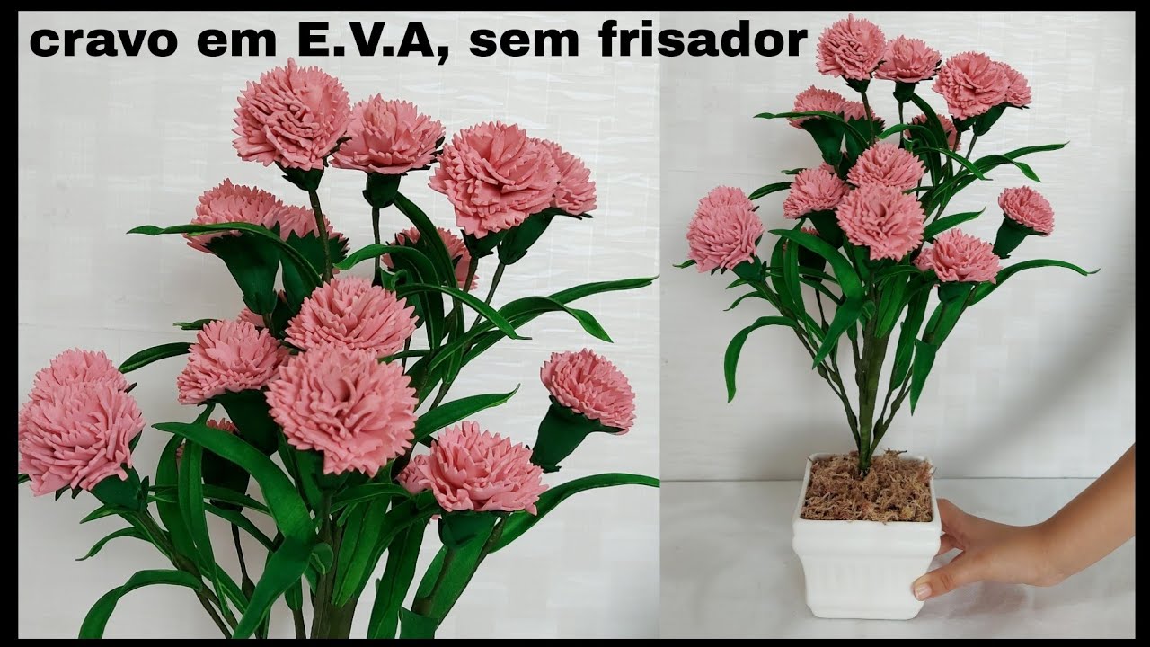 Lindo arranjo de cravos, em E.V.A, sem frisador