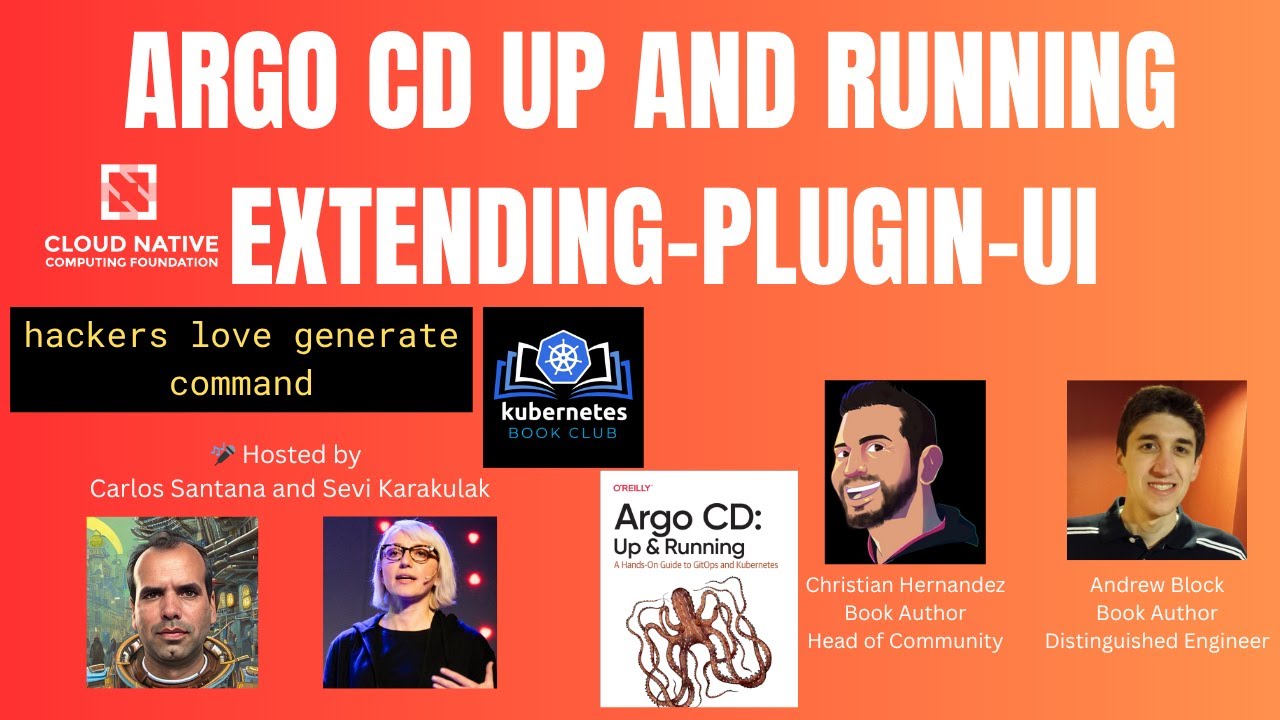 Argo CD Up and Running: Extending with Plugins and UI extensions