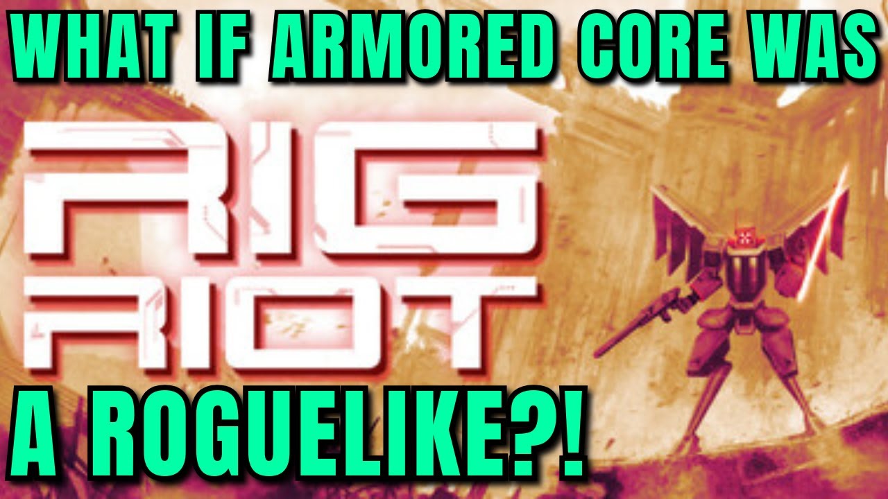 Mecha Action! The Roguelite Armored Core revamp we've been waiting for. Rig Riot Demo