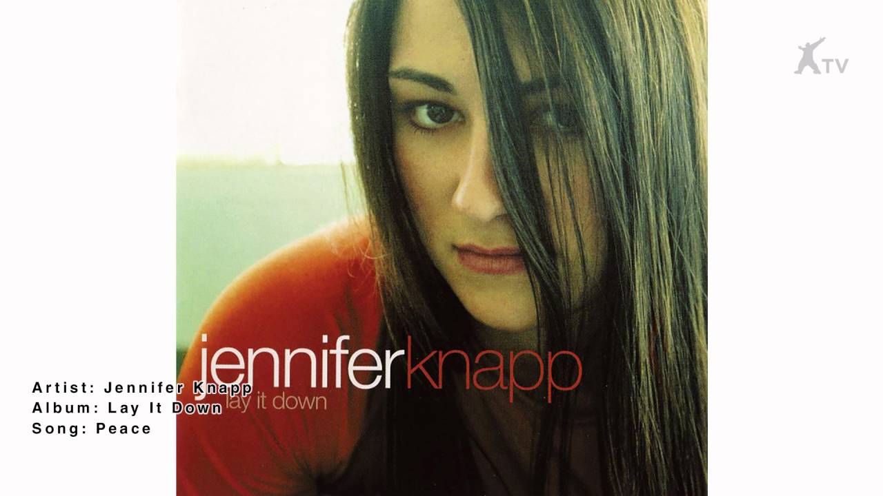 Jennifer Knapp | Peace
