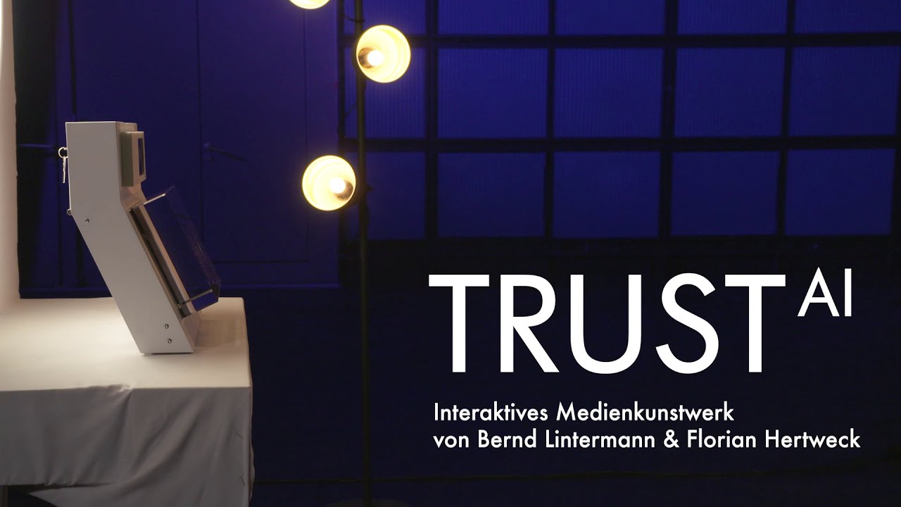 Bernd Lintermann, Florian Hertweck: TRUST (2020)