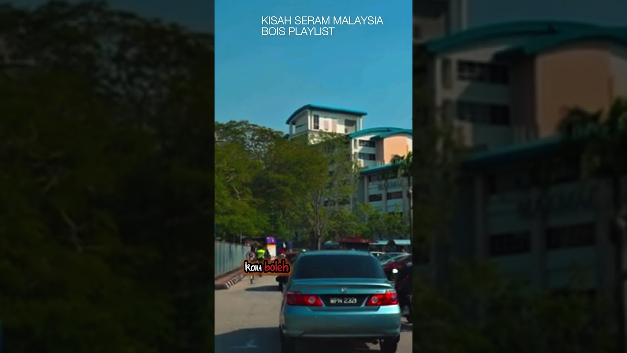 KISAH SERAM MALAYSIA BOIS PLAYLIST 