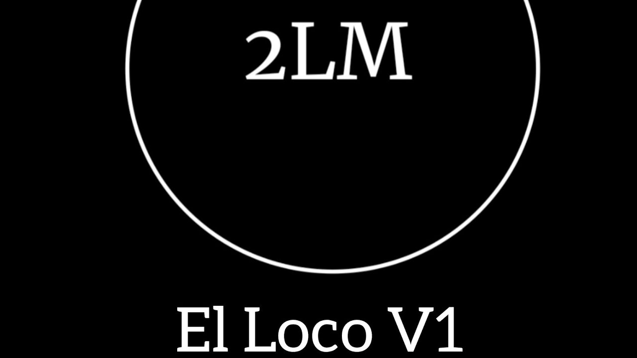 El Loco V1@babysykooficial