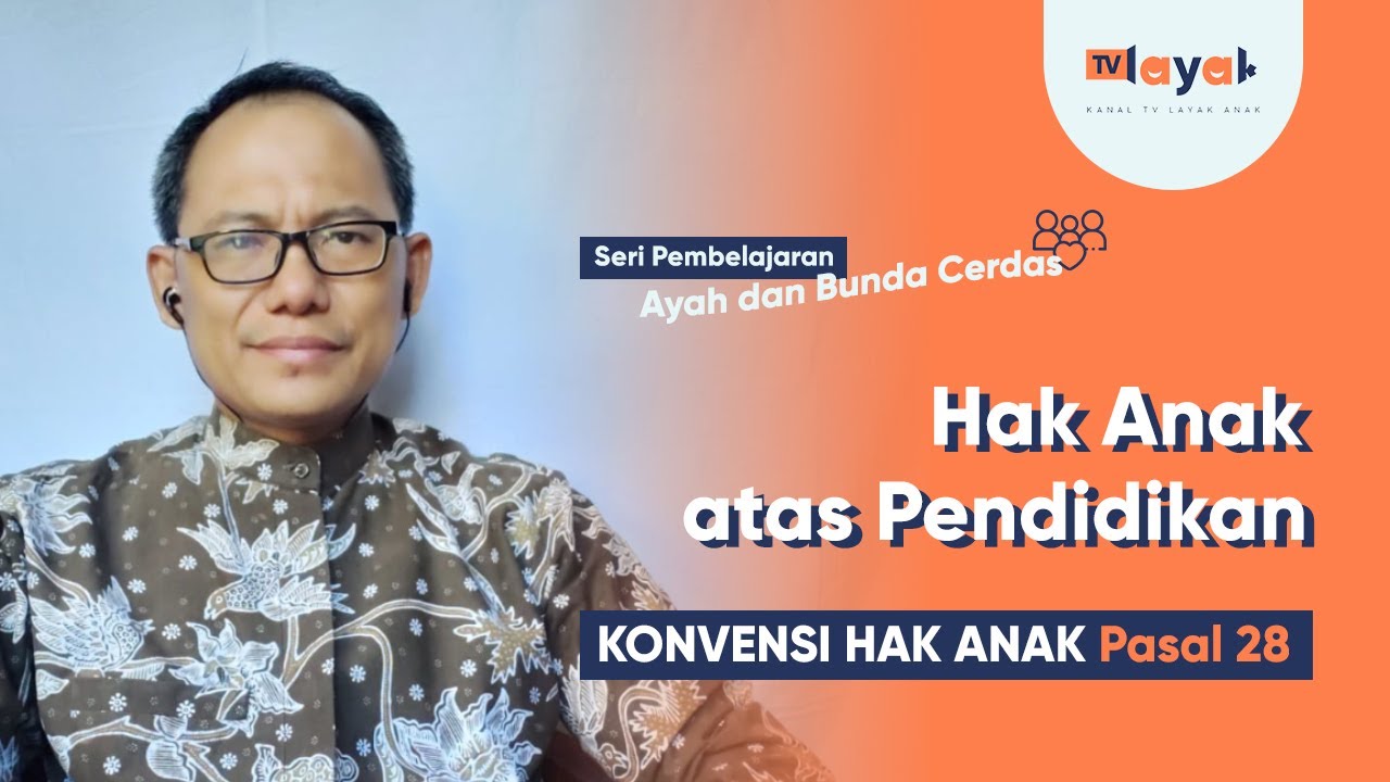 Hak Anak atas Pendidikan