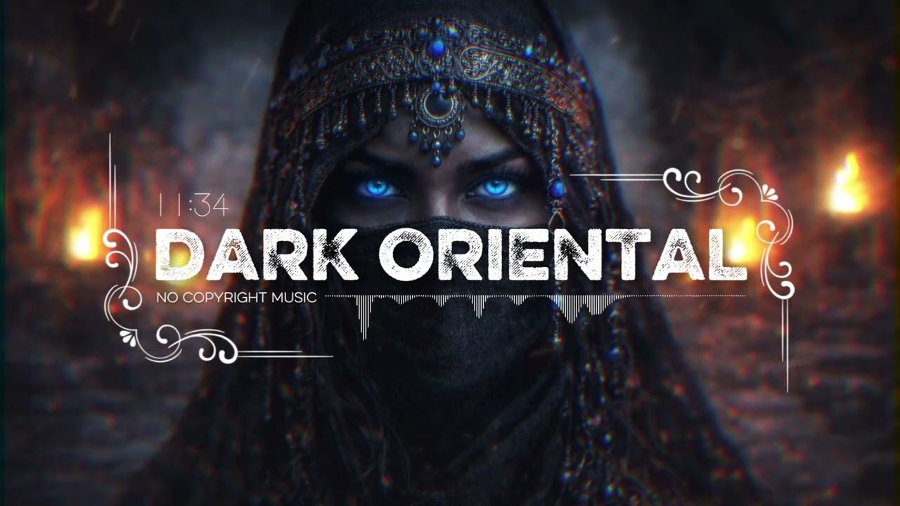 Organic Ethnic Chill Mix | Dark Oriental Cinematic 2026 [No Copyright Music] // Cyber Pirate Music