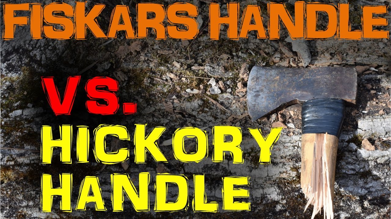 Hickory Handle VS. Fiskars Handle - AXES!