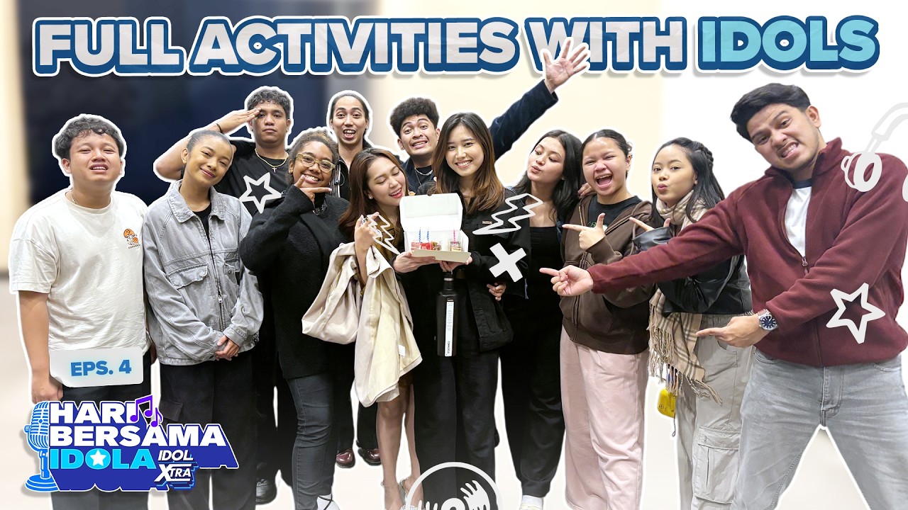 Full Activities with Idols! Dari Gym Sampai Birthday Surprise🎉 | Idol Xtra Hari Bersama Idola
