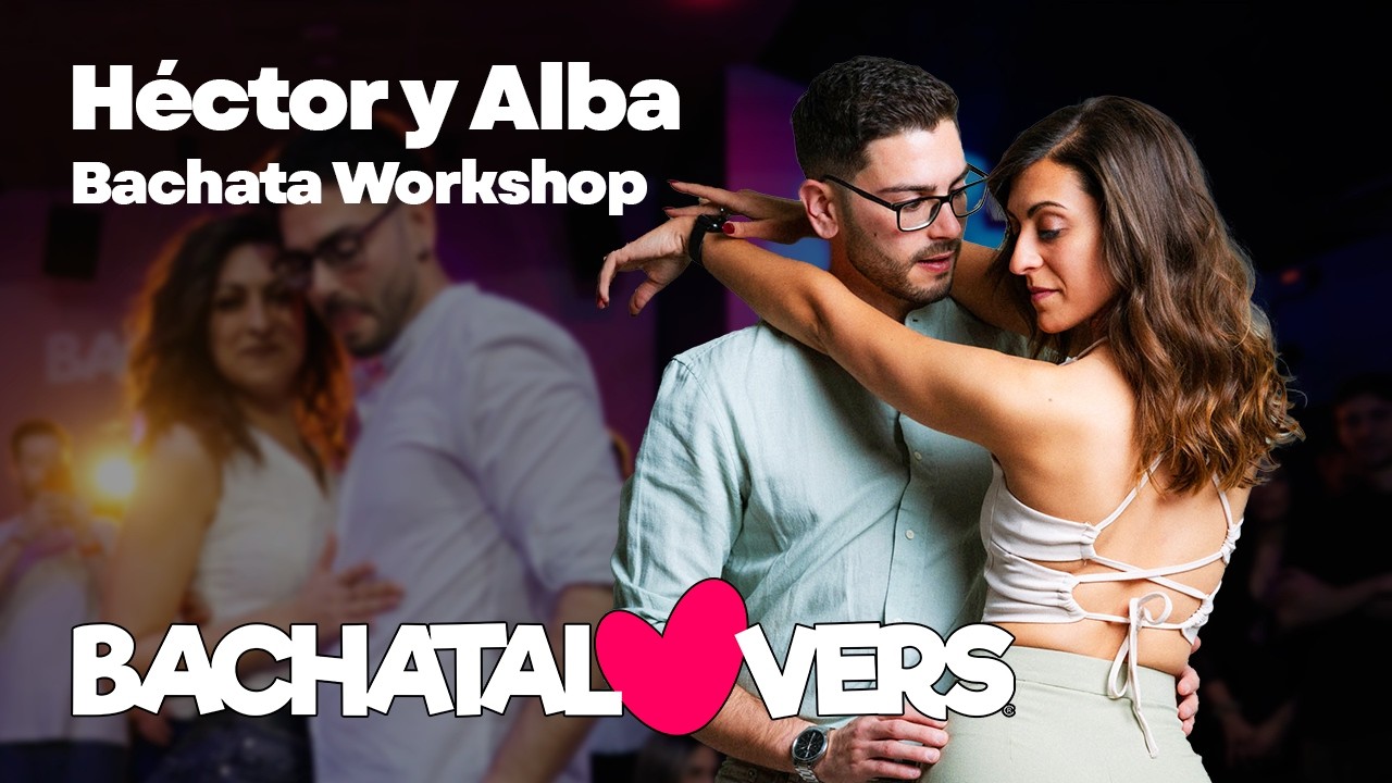 Lo Que Diga La Gente - Ronny Dae | Héctor y Alba Bachata Workshop