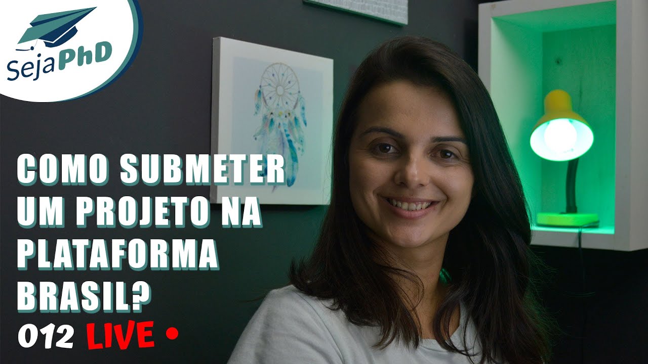 Live #012: COMO SUBMETER UM PROJETO NA PLATAFORMA BRASIL