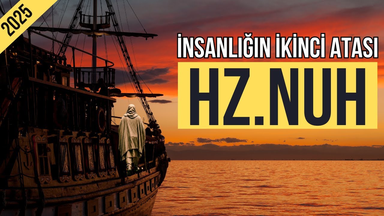 HZ.NUH A.S |  PEYGAMBERLERİN HAYATI 3.BÖLÜM (YENİ)