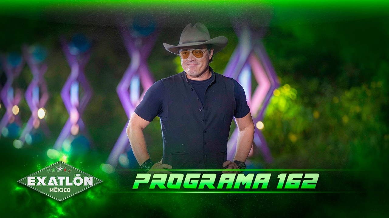 Programa 162 COMPLETO | Exatl&oacute;n M&eacute;xico 2026 🔴🔵