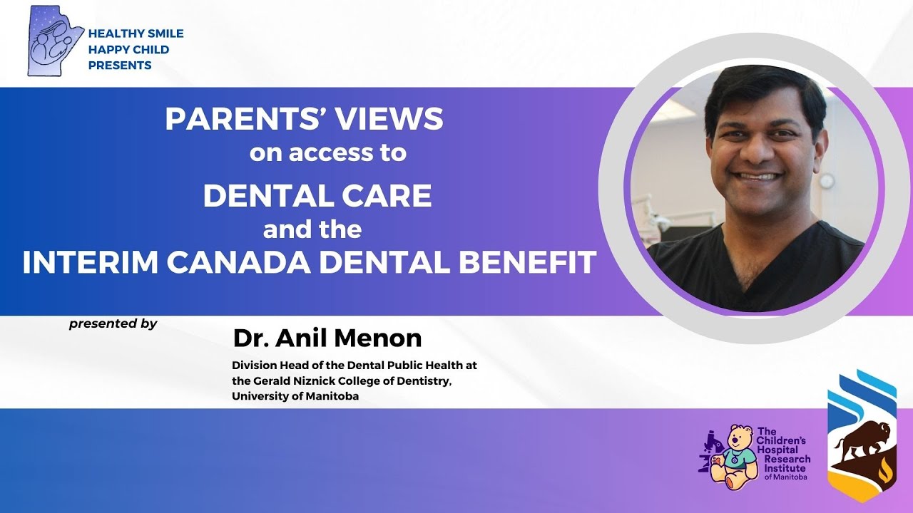 Parents' Views on Access to Dental Care and the Interim Canada Dental Benefit