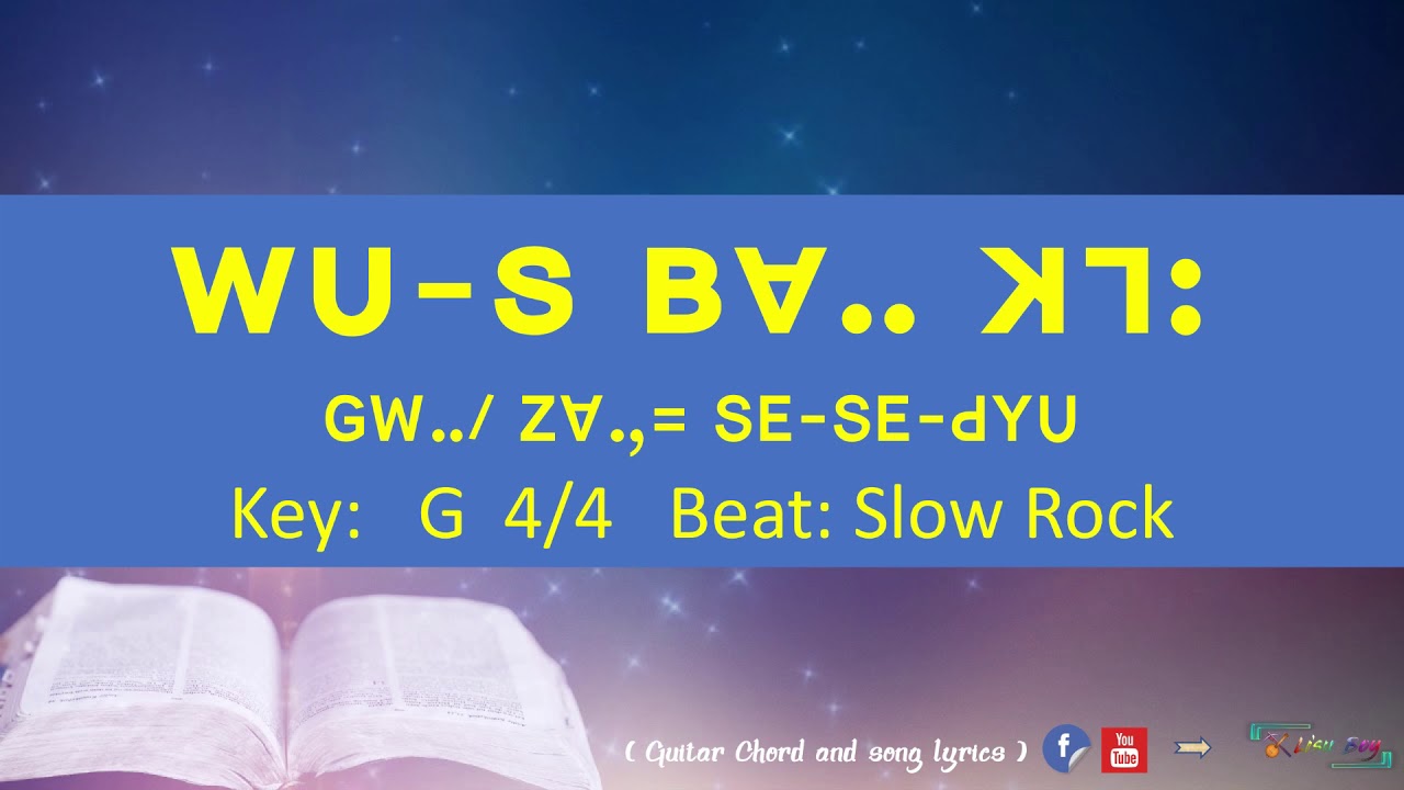 Lisu worship song =  WU-S BV KH7=  (GW-. SE-SE-PHYU)