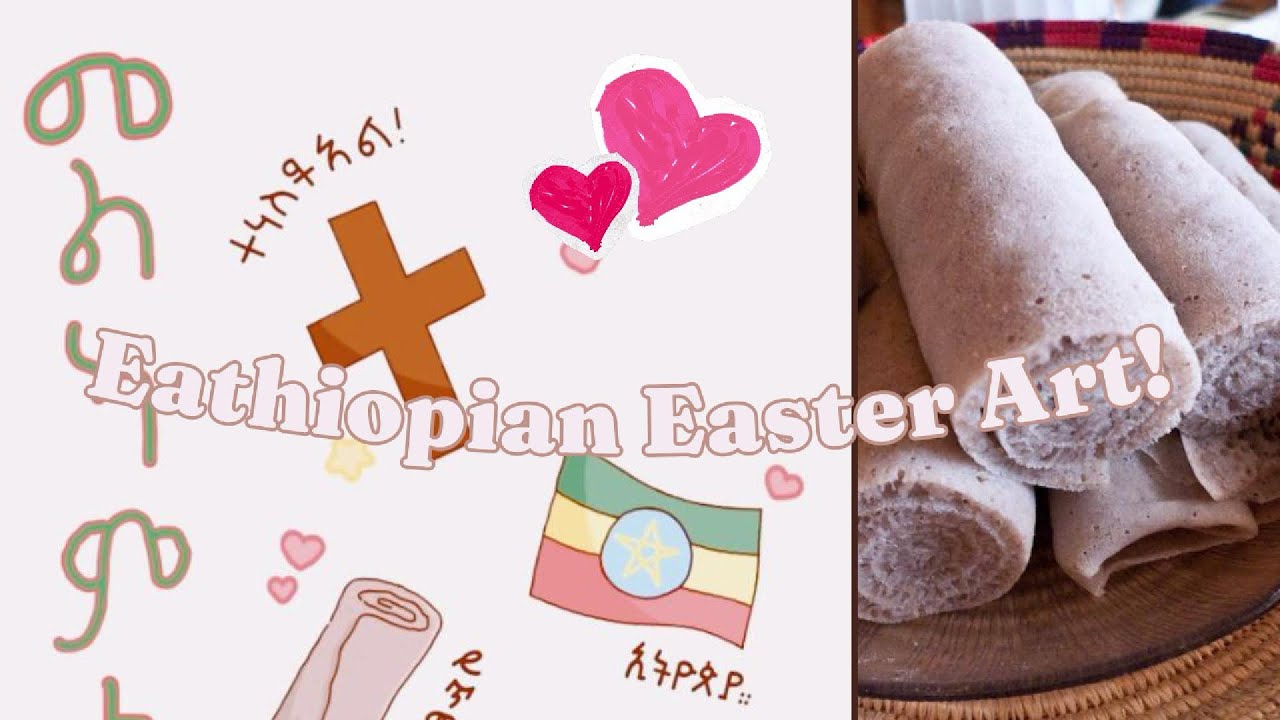 (Ethiopian) Easter Art! 