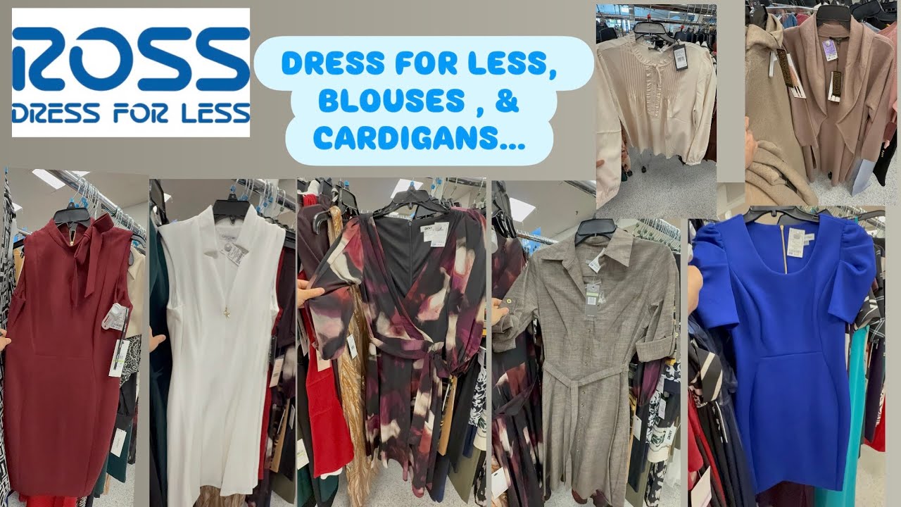 ROSS DRESS FOR LESS DRESS FOR LESS , BLOUSE & CARDIGANS … 