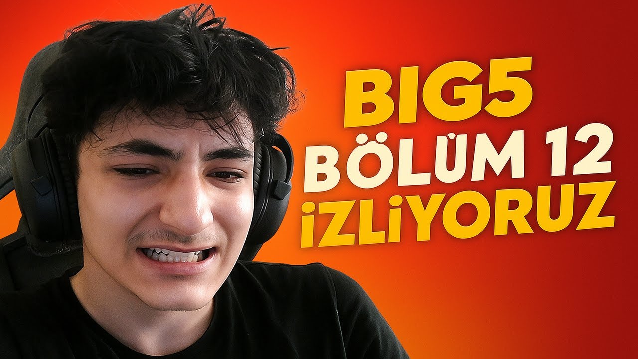 BIG 5 | 12.BÖLÜM İZLİYORUZ!