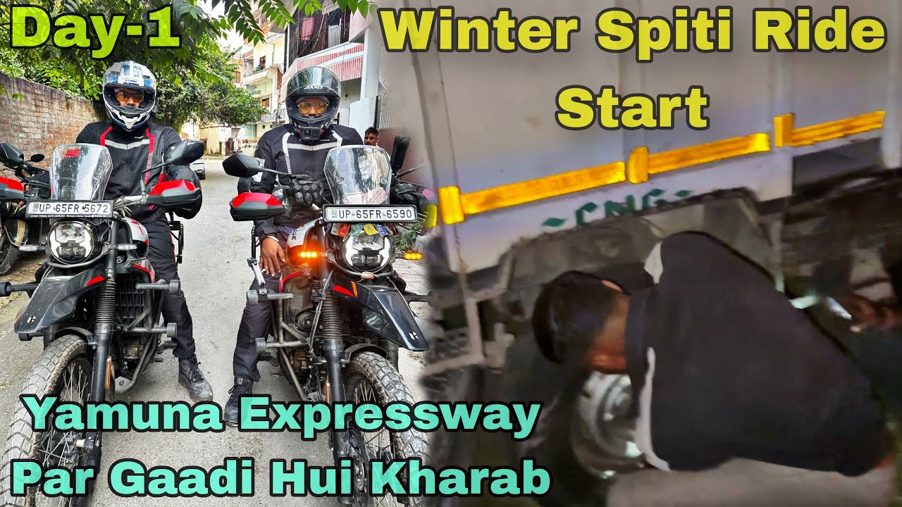 Witer Spiti Par Jaate Huye Expressway Par Gaadi Hui Kharab | Day 1 Varanasi To Delhi 