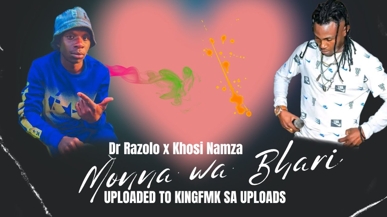MONNA WA BHARI [ NEW 45 ] /- DR RAZOLO X KHOSI NAMZA PRO