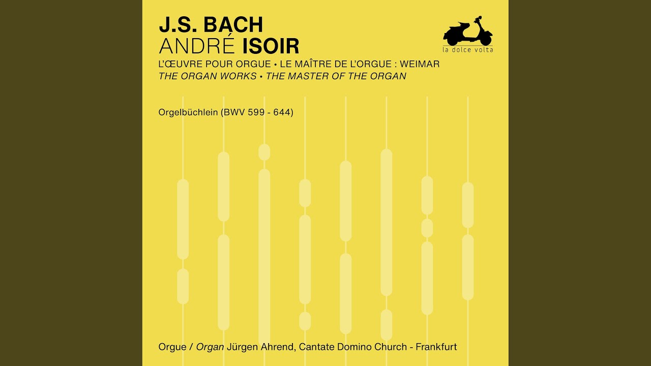 In dulci jubilo in A Major, BWV 608