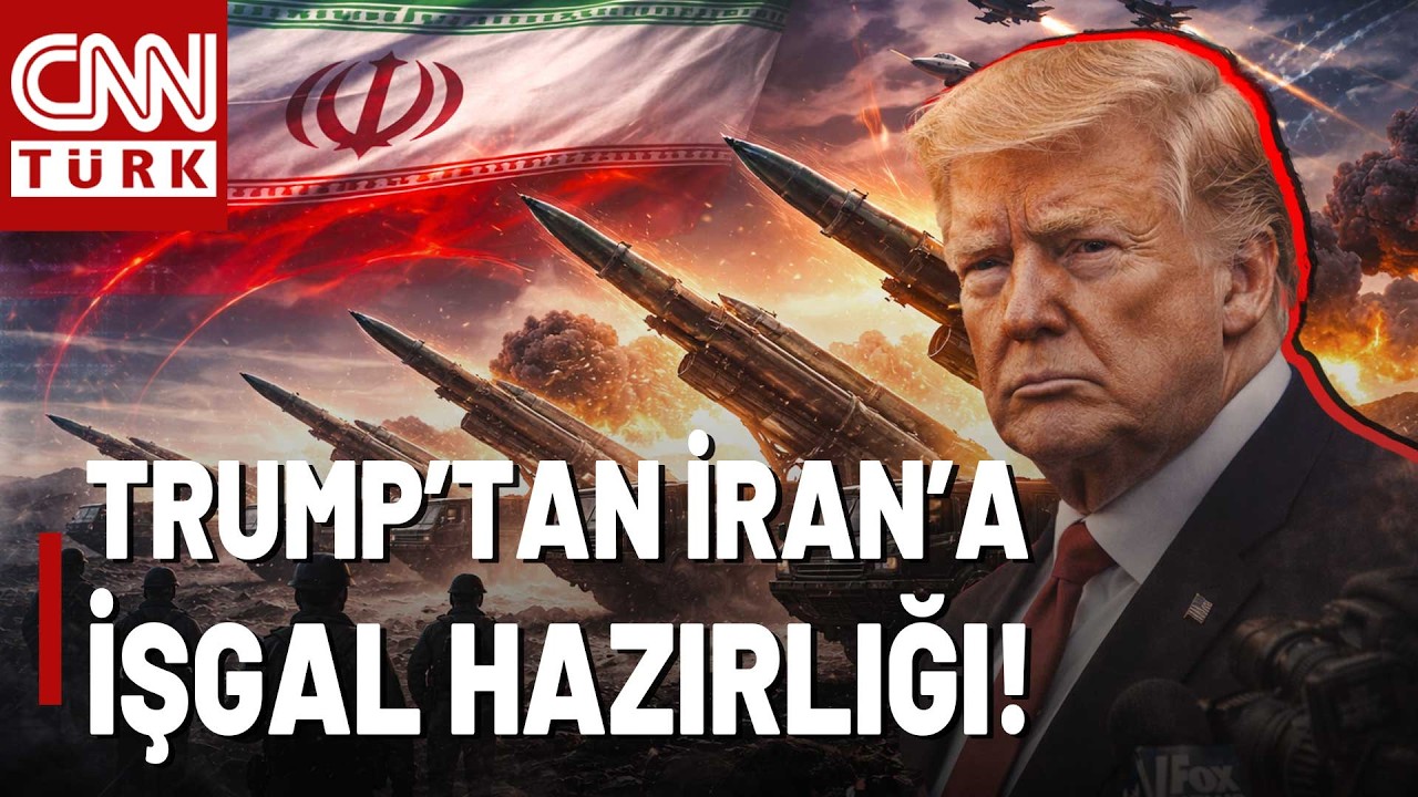 İsrail Basını: ABD Kara Harekatı İçin Hazırlıklarını Yaptı! Trump İran'ı İşgal Edebilir Mi?
