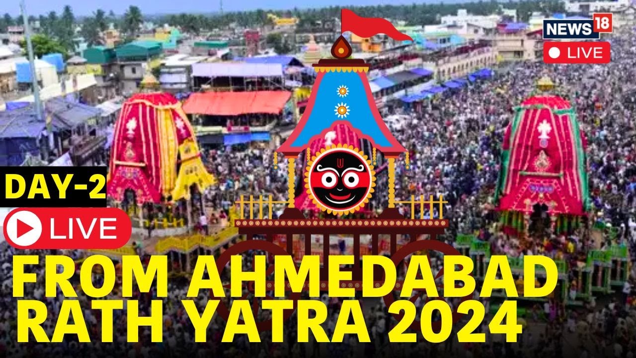 Rath Yatra In Ahmedabad LIVE | Ahmedabad Rath Yatra 2024 LIVE | Lord Jagannath Rath Yatra | N18L
