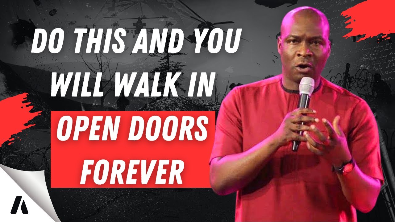 This is how you OPEN stubborn DOORS in your life FOREVER | Apostle Joshua