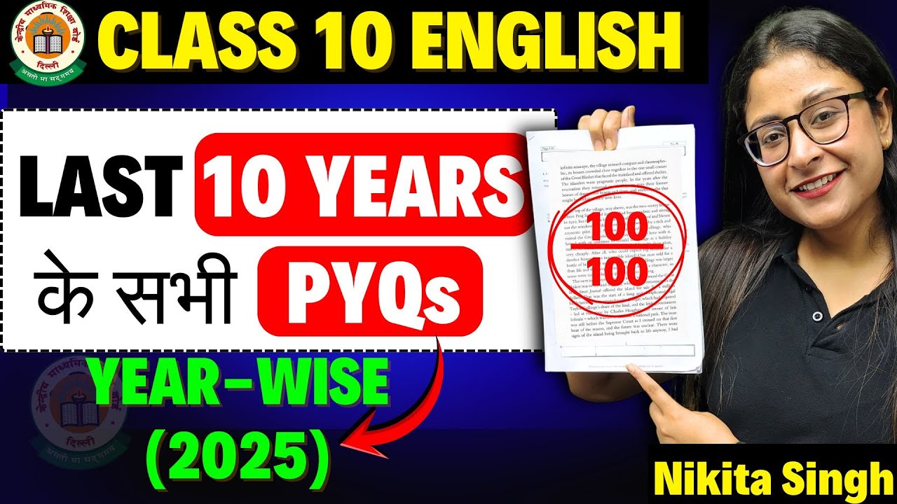 CBSE Class 10 English 🔥 Last 10 Years PYQs Solved ✅ Set 1 (2025) | For Boards 2026 | Nikita Singh