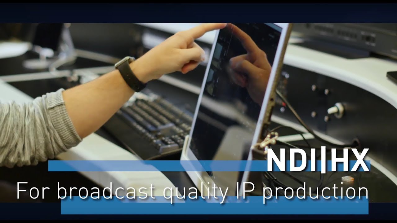Broadcast quality IP production with NDIIHX!