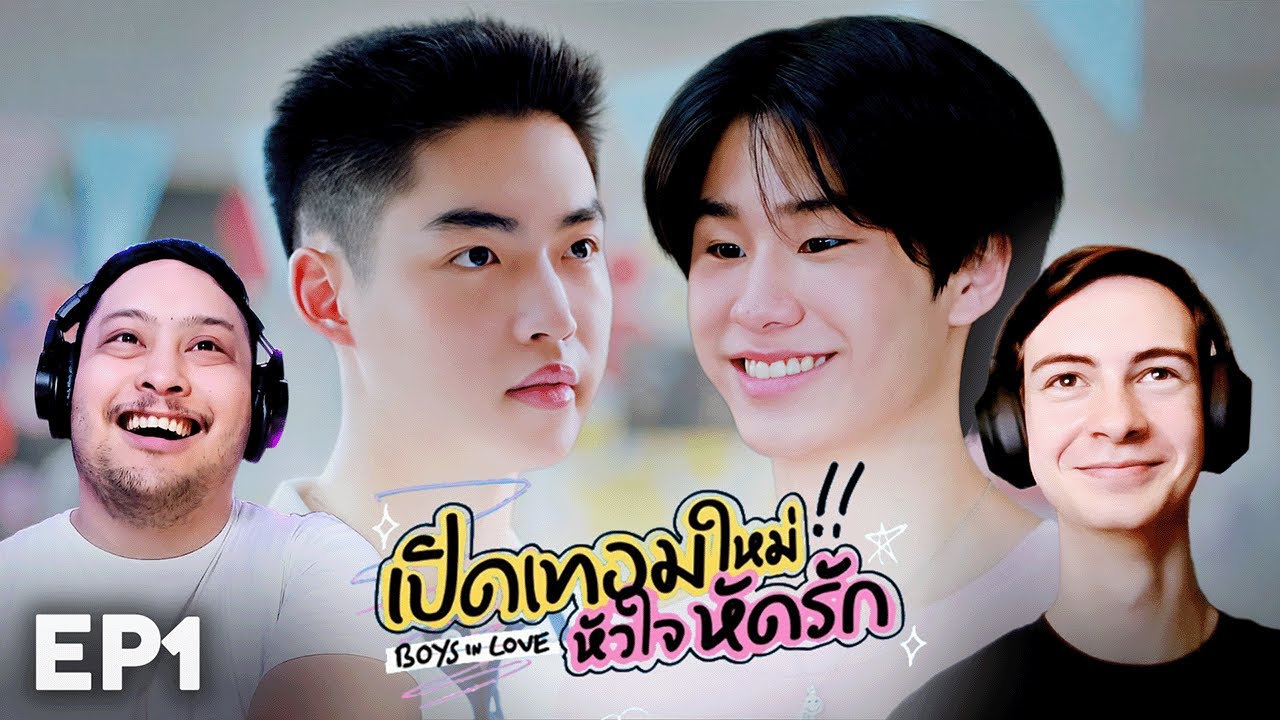 BL BESTIES WATCH Boys In Love EP.1 | REACTION | เปิดเทอมใหม่ หัวใจหัดรัก | GMMTV