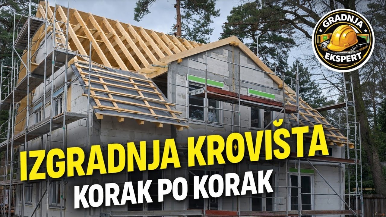 Izgradnja krovi&scaron;ta korak po korak (PRAVI RAD NA TERENU)