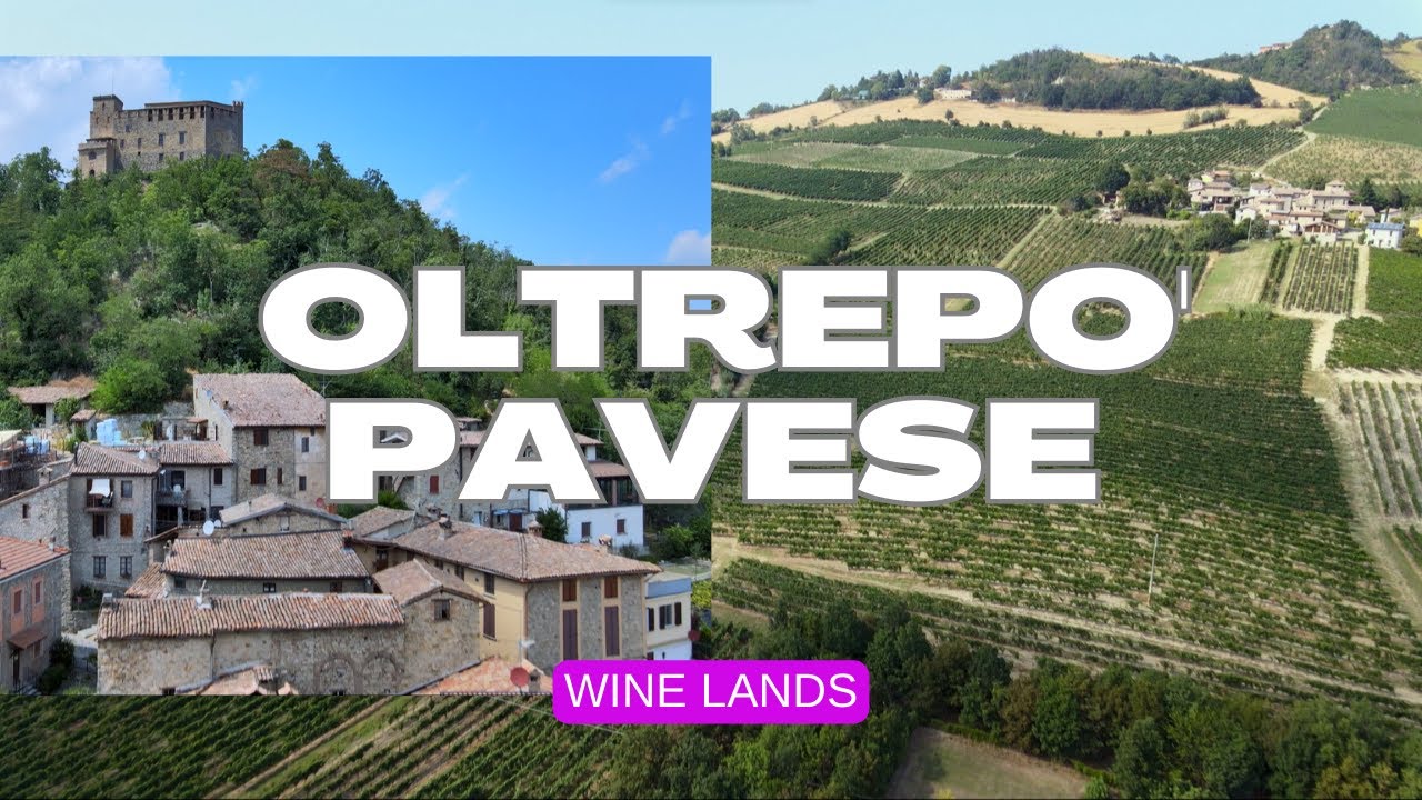 OLTREPO' PAVESE🍷land of WINES | ITALY Lombardia, Pavia
