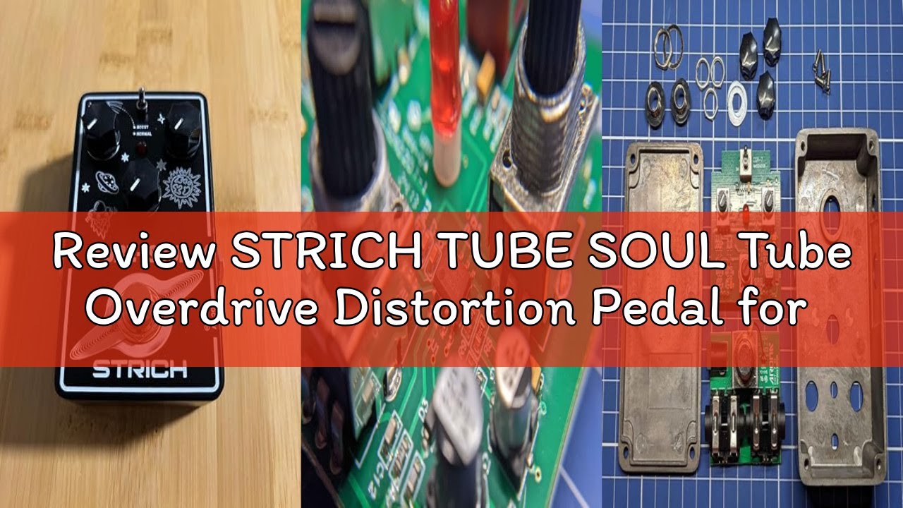 Review STRICH TUBE SOUL Tube Overdrive Distortion Pedal for Electric Guitar, Compact Mini Single Uni
