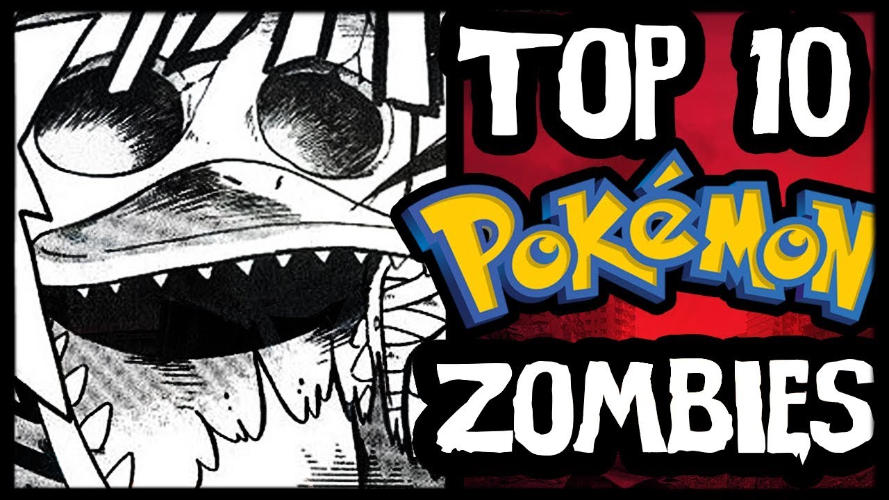 Top 10 Zombies in Pokémon!