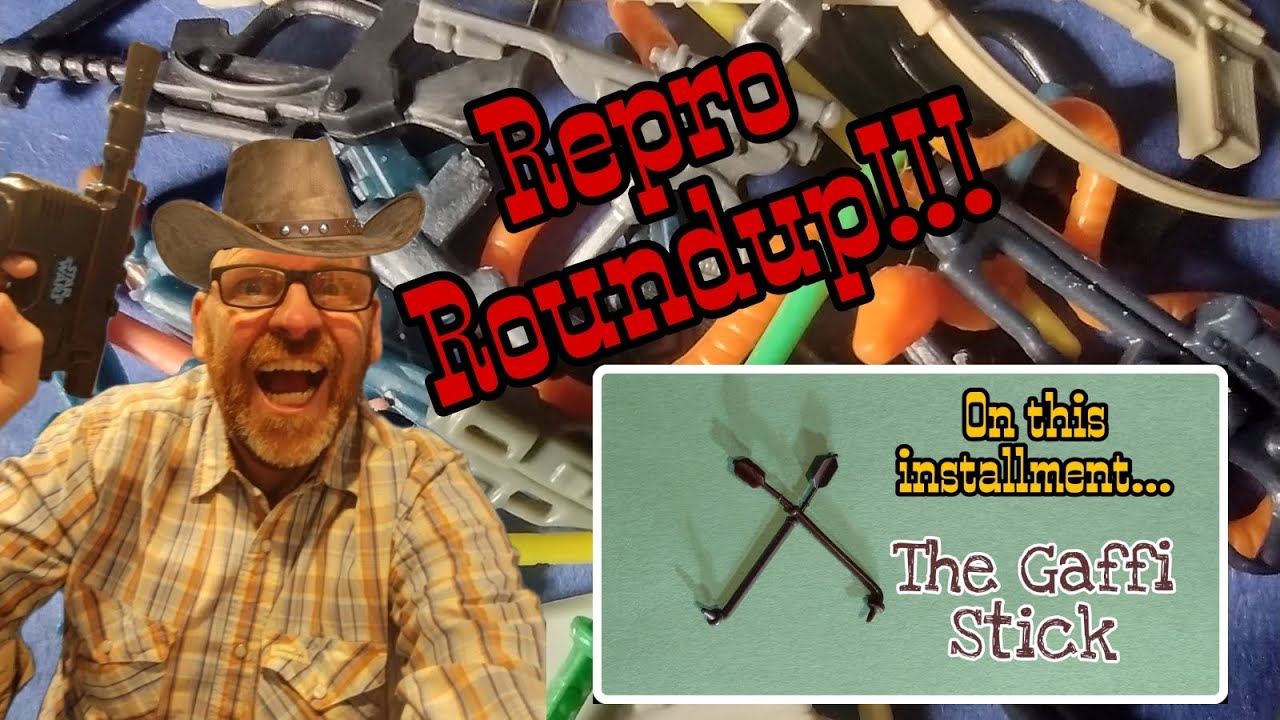 Vintage Star Wars REPRO ROUNDUP!! | Gaffi Stick | Is your Vintage Star Wars accessory real or fake?