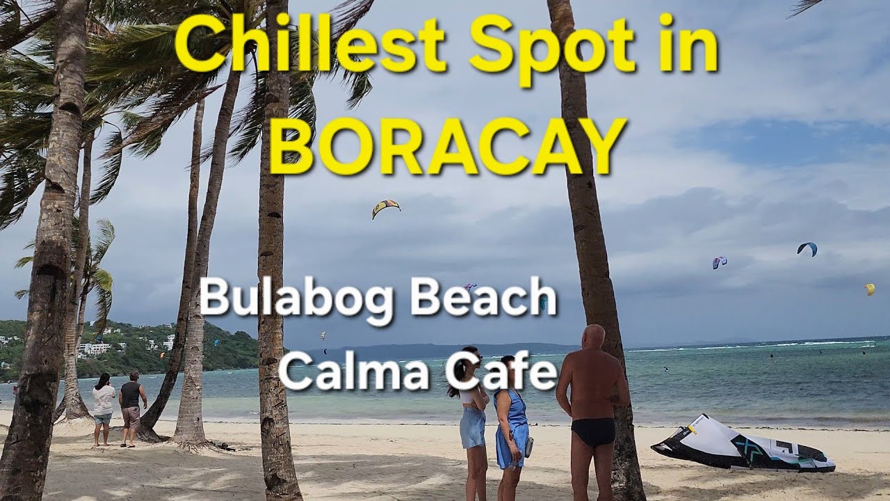 ​BORACAY’S HIDDEN SIDE: ✨ Bulabog Beach & The Best Breakfast at Calma Cafe 2026 