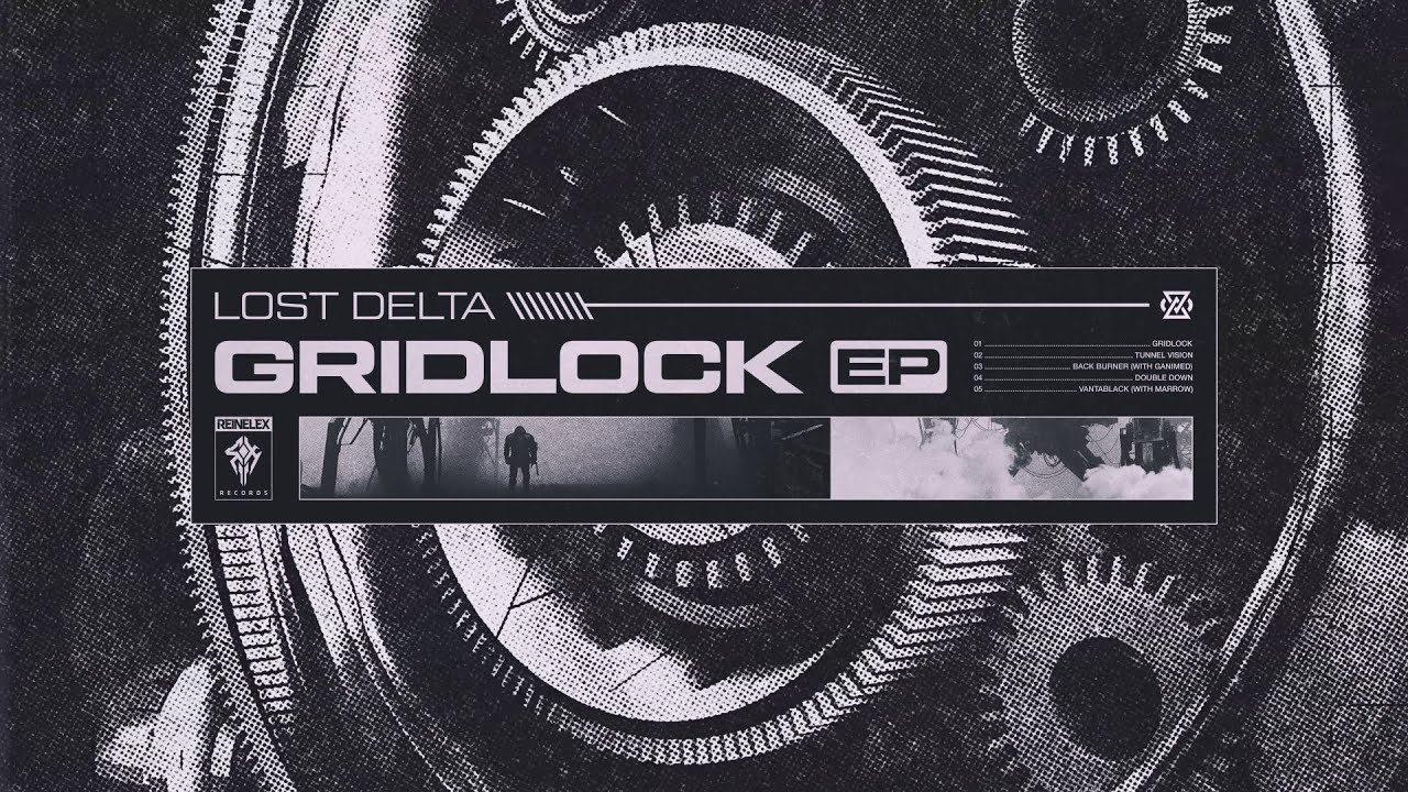Lost Delta - Gridlock
