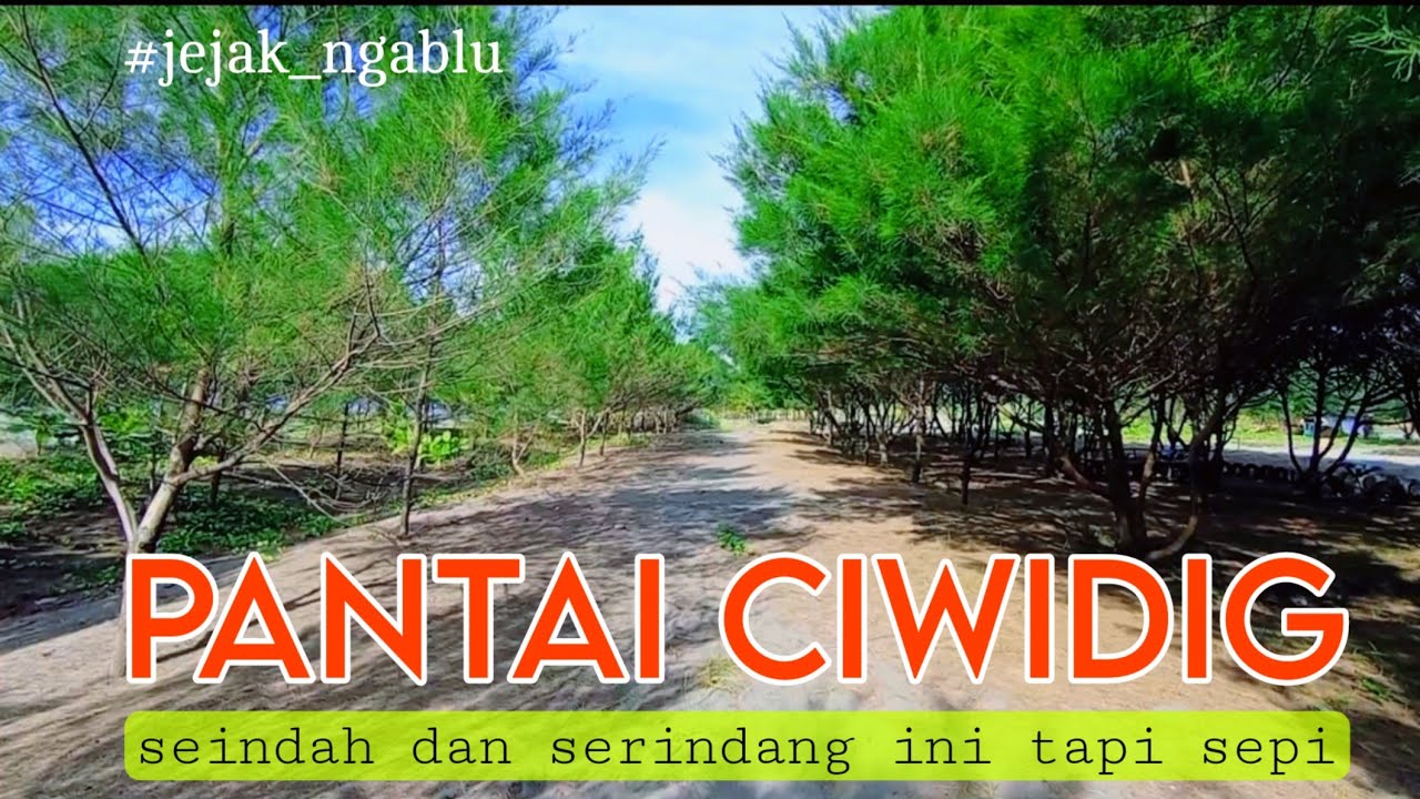 PANTAI CIWIDIG CIDAUN|| PANTAI CEMARA Di CIANJUR  SELATAN