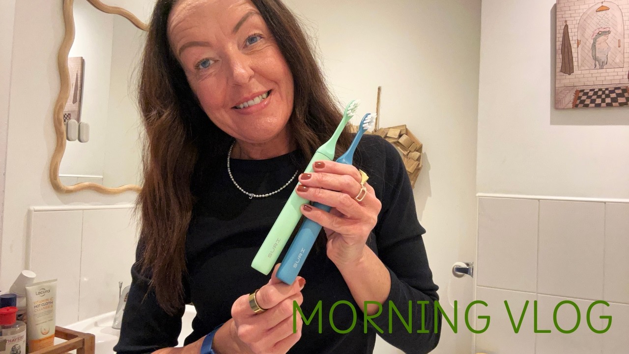 MORNING VLOG PREP FOR LONDON & INTRODUCING THE SURI ELECTRIC TOOTHBRUSH. AD.