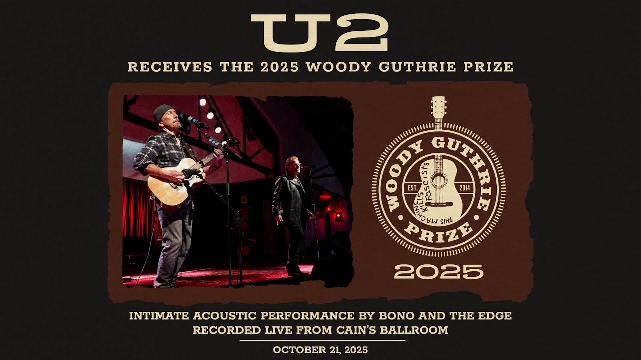 U2’s Bono & The Edge – Woody Guthrie Prize Live Acoustic Performance From Cain’s Ballroom