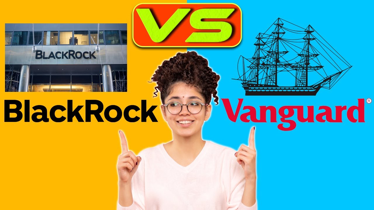BlackRock vs The Vanguard Group - Which is a Better Investment? (Which Choice Should You Go With?)