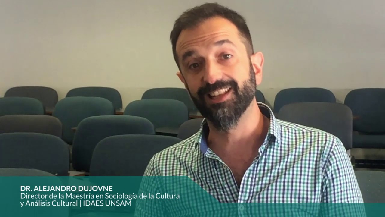 Maestr&iacute;a en Sociolog&iacute;a de la Cultura y An&aacute;lisis Cultural - IDAES | UNSAM