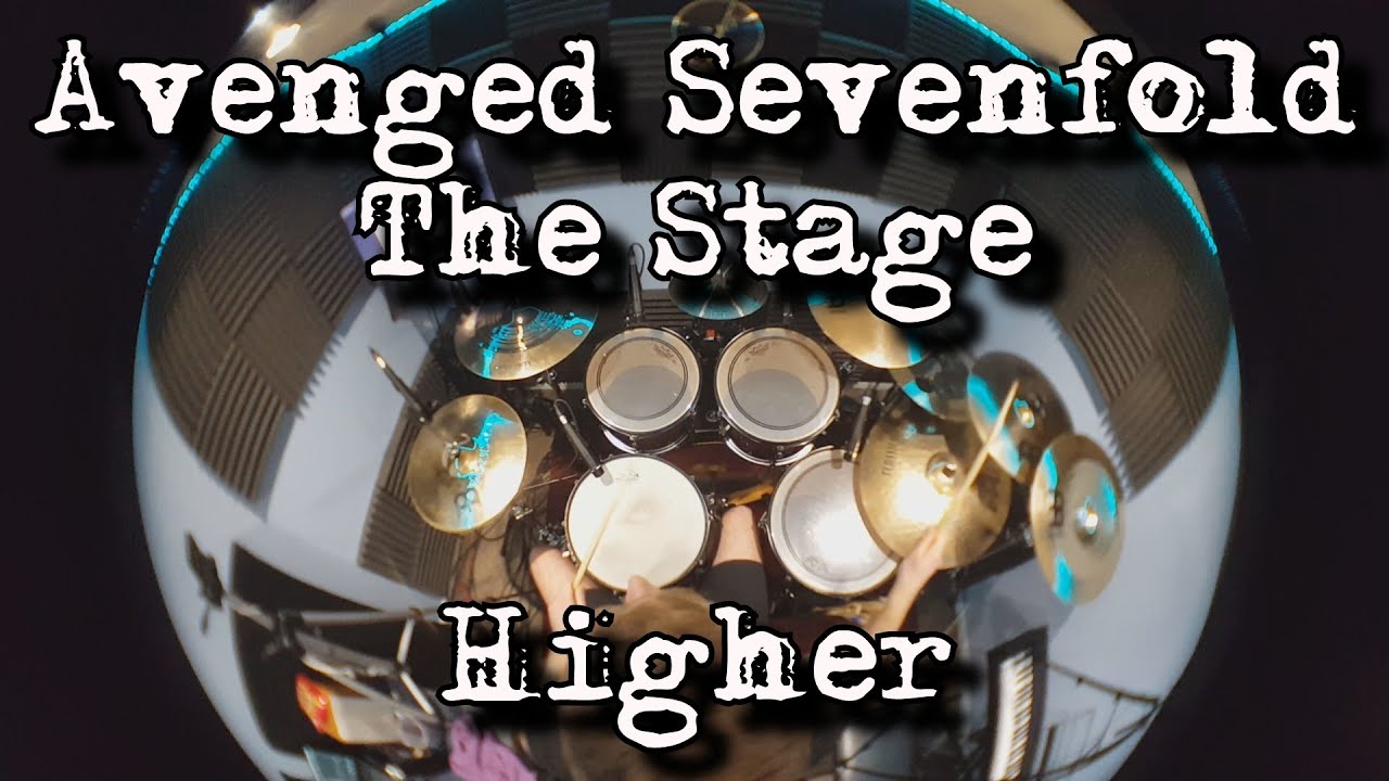 Avenged Sevenfold - Higher - Nathan Jennings Drum Cover