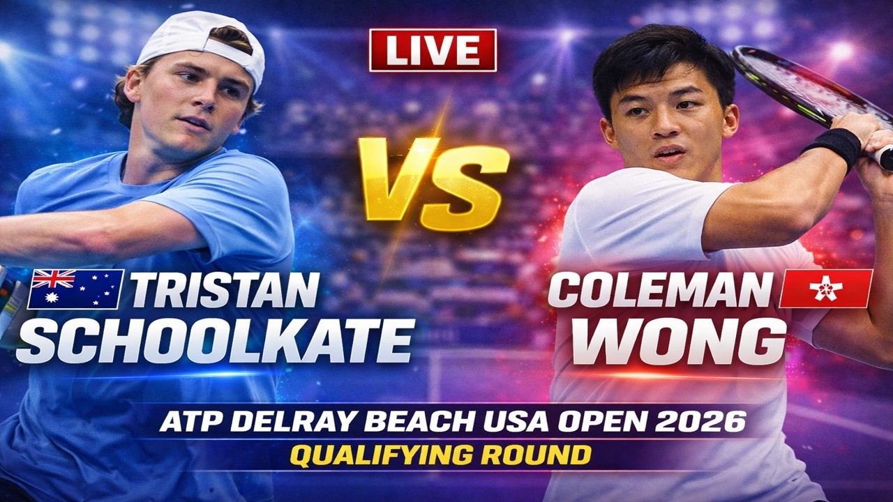 Tristan Schoolkate vs Coleman Wong 🎾LIVE TENNIS ATP Delray Beach USA Open 2026 | Qualifying Round