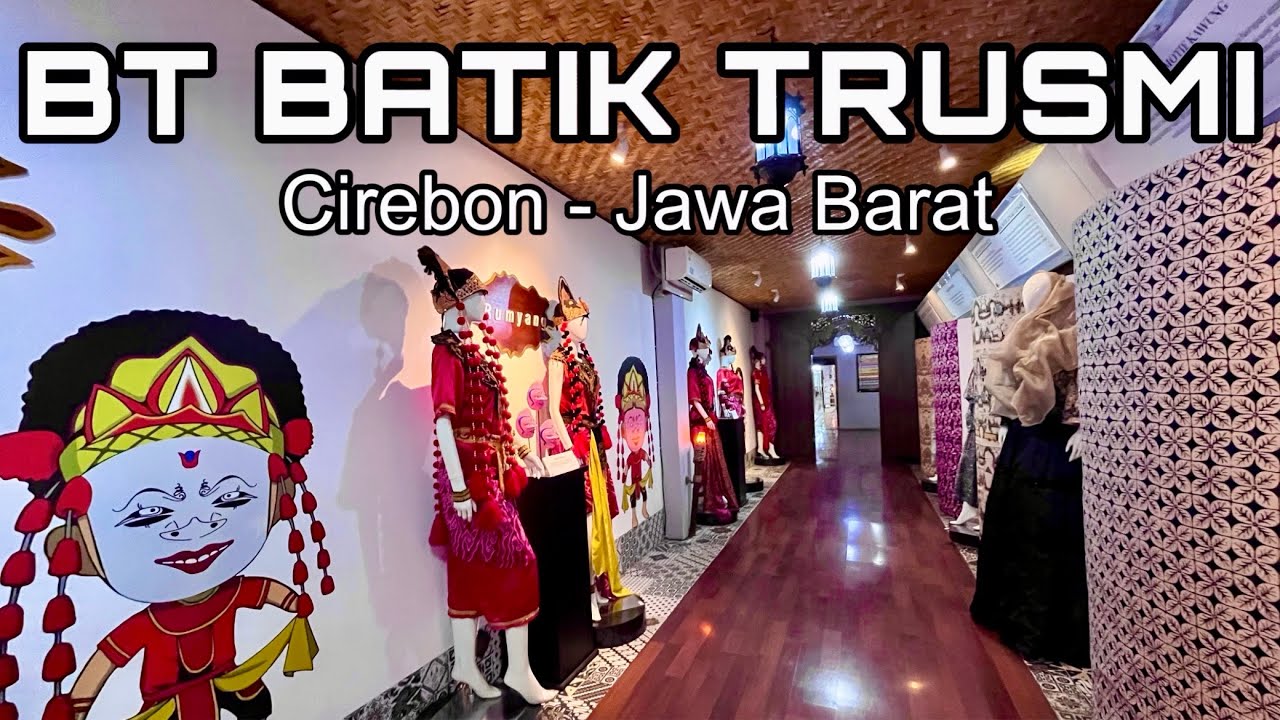 Explore BT Batik Trusmi Cirebon Jawa Barat | Family Vlog | Mini Vlog