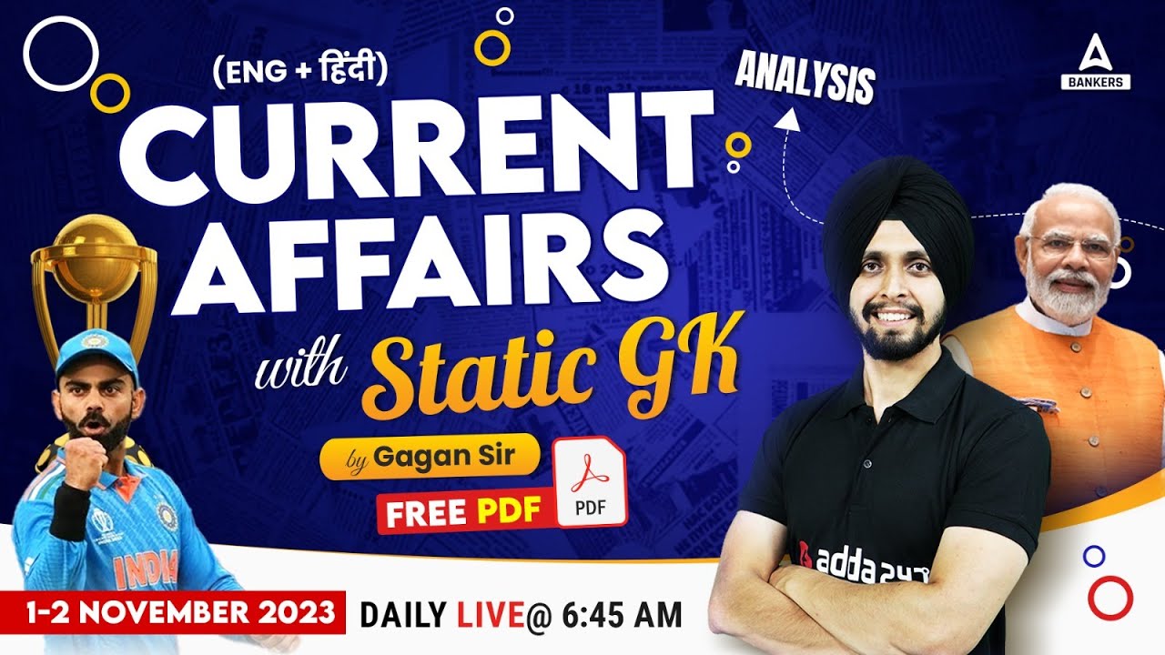 1-2 Nov Current Affairs | Current Affairs Today | Current Affairs 2023 | By Gagan Sir