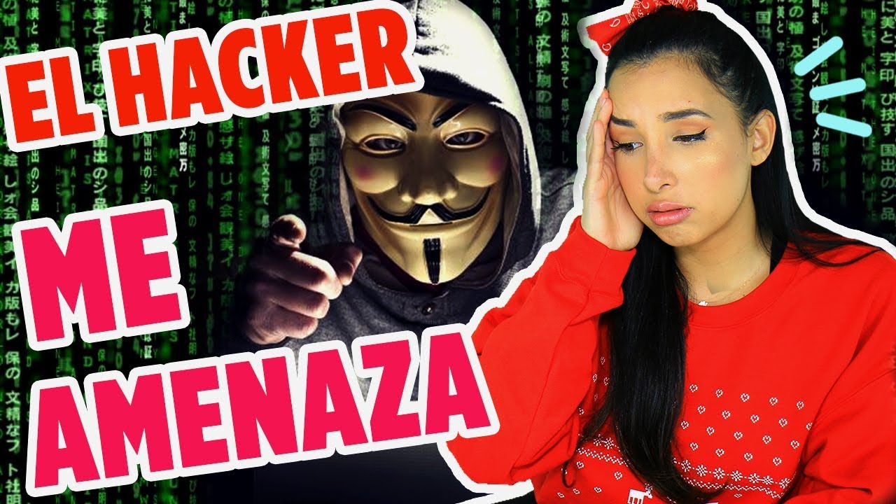 EL HACKER ME BORRA EL CANAL 😭 TIENE MI DIRECCION! Hacker Parte 2 | Mariale