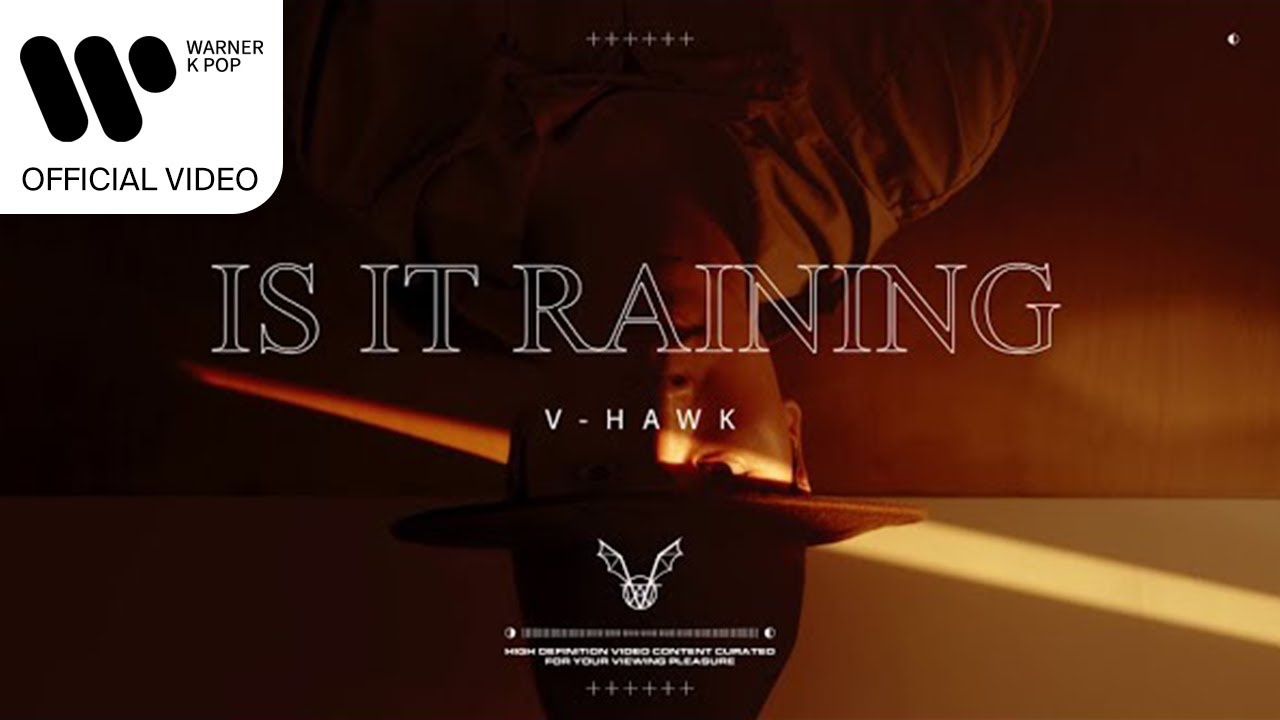 V-Hawk (브이호크) - Is It Raining? [Music Video]