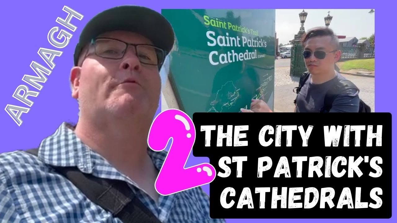 Armagh's two St Patrick's Cathedrals